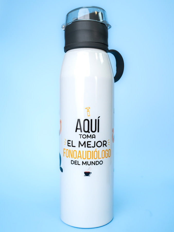 Cantimplora 650 ML "Aquí Toma el mejor Fonoaudiólogo del Mundo" con Boquilla